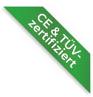 CE- & TÜV-zertifiziert